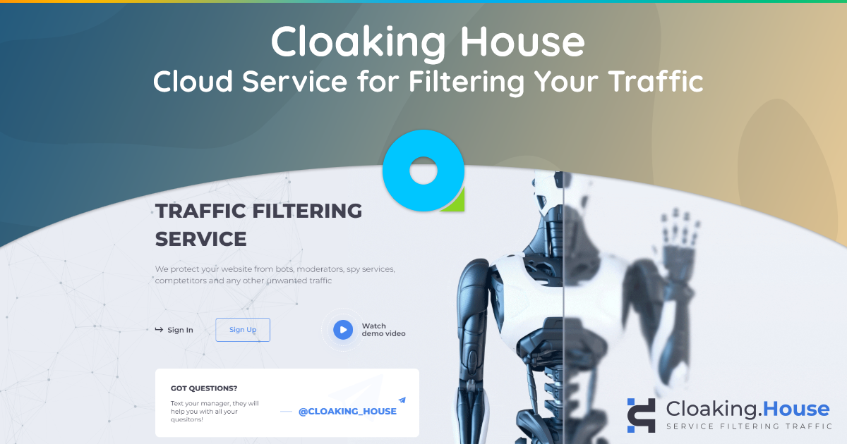 Cloaking House – Cloud Service for Filtering Your Traffic