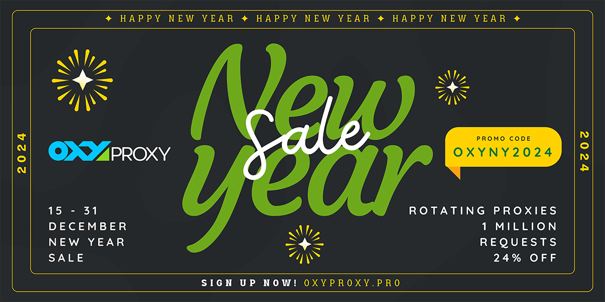Boost Your 2024 with OxyProxy's Exclusive New Year Discount!